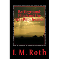Battleground: Elijah and the War With Jezebel