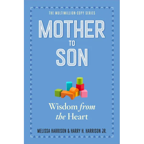 Mother to Son, Revised Edition: Wisdom from the Heart
