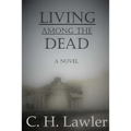 Living Among the Dead