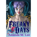 Freaky Days