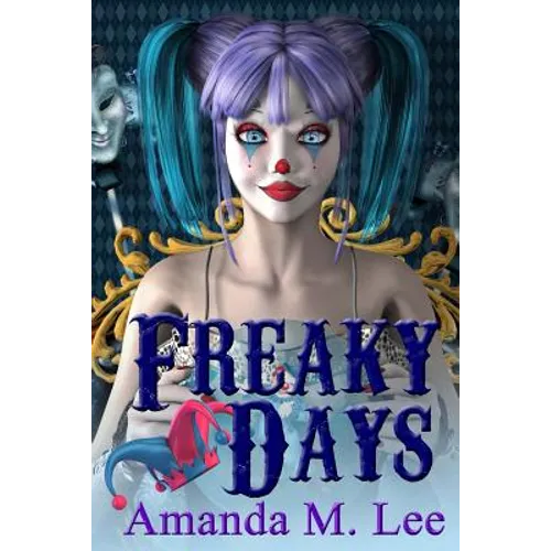 Freaky Days