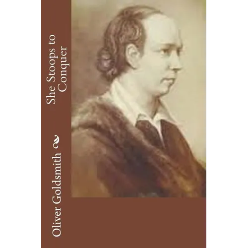 She Stoops to Conquer