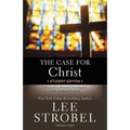 The Case for Christ Student Edition: A Journalist's Personal Investigation of the Evidence for Jesus
