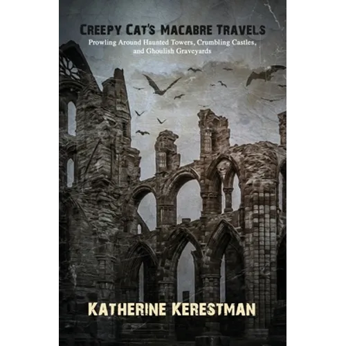 Creepy Cat's Macabre Travels