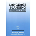 Language Planning: From Practice to Theory