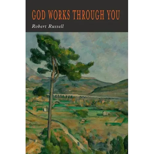 God Works Through You