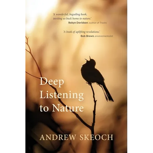 Deep Listening to Nature