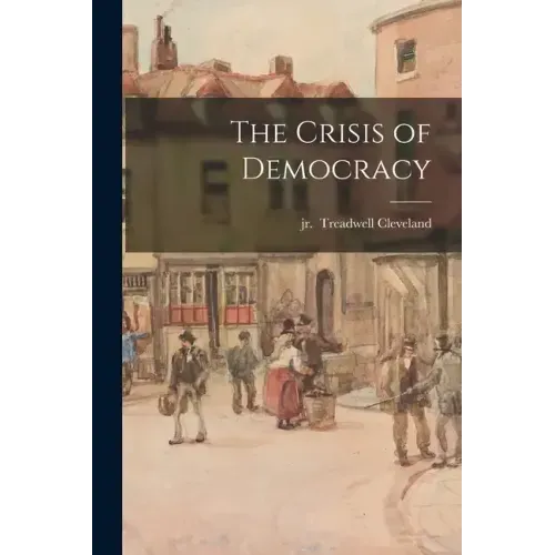 The Crisis of Democracy