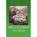 Journeys of the Salesman Ship