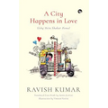 A City Happens in Love (Ishq Mein Shahar Hona)