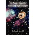 The Souls' Quest for Celestial Empowerment: What Am I Doing Here?