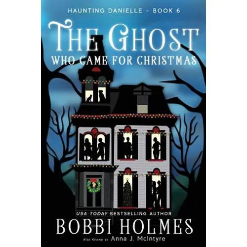 The Ghost Who Came for Christmas