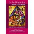 In the Beginning was the Word - Participatory Bible studies from the Gospel of John