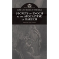 More Lost Books of the Bible: The Secrets of Enoch & The Apocalypse of Baruch