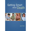 Getting Smart about Death