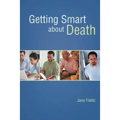 Getting Smart about Death