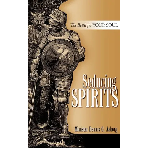 Seducing Spirits