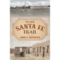 On the Santa Fe Trail