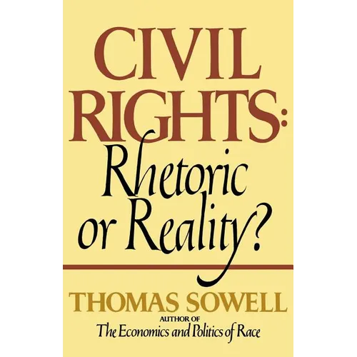Civil Rights: Rhetoric or Reality?