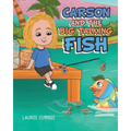 Carson and the Big Talking Fish