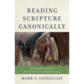 Reading Scripture Canonically