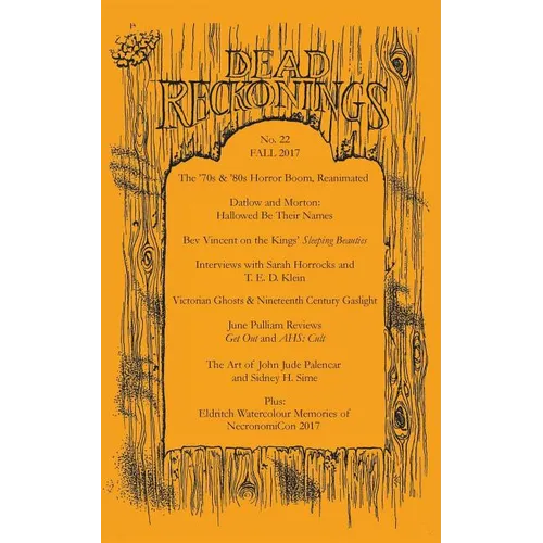 Dead Reckonings No. 22 (Fall 2017)