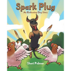 Spark Plug: An Endearing Dog Story - Paperback