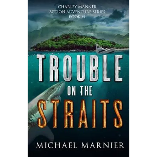 Trouble on the Straits