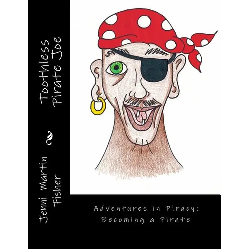 Toothless Pirate Joe