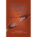 A Daughter's Gift of Love