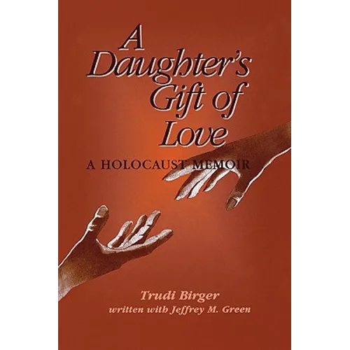 A Daughter's Gift of Love
