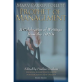 Mary Parker Follett Prophet of Management
