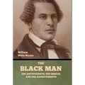 The Black Man: His Antecedents, His Genius, and His Achievements