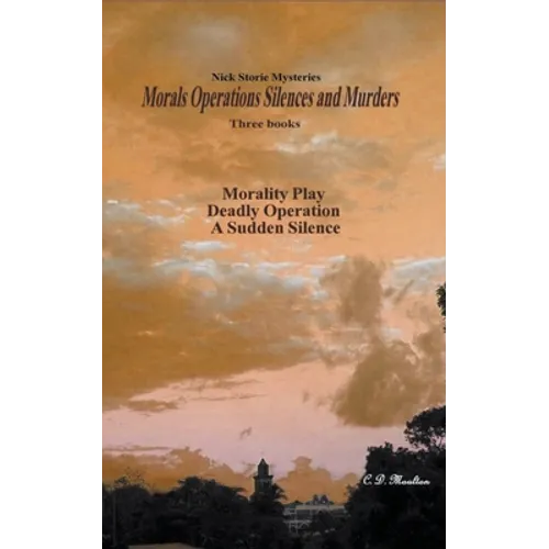 Morals Operations Silences and Murders