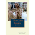 The Cana Rosary: A Couple's Prayer