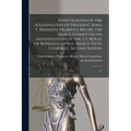 Investigation of the Assassination of President John F. Kennedy: Hearings Before the Select Committee on Assassinations of the U.S. House of Represent