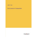 First Lessons in Composition