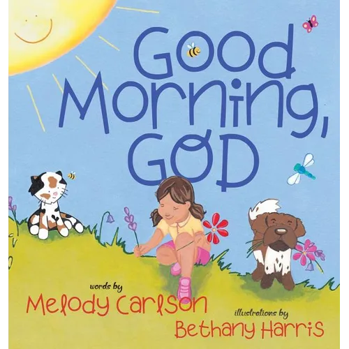 Good Morning, God