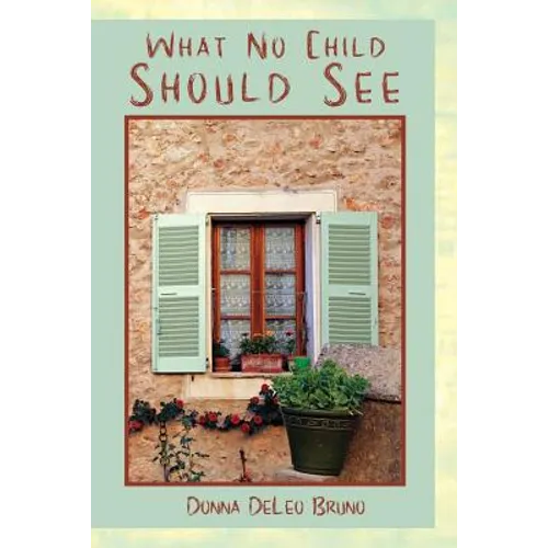 What No Child Should See