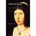 Isabel the Queen: Life and Times
