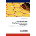 Vancomycin and Staphylococcus Aureus Capsule Gene