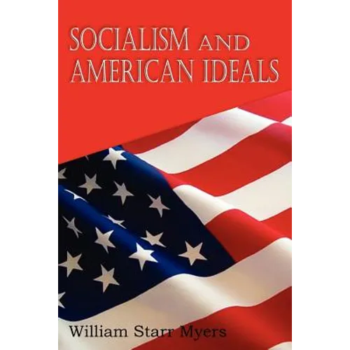 Socialism and American Ideals