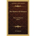The History Of Monaco: Past And Present (1867)