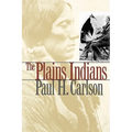 The Plains Indians: Volume 19