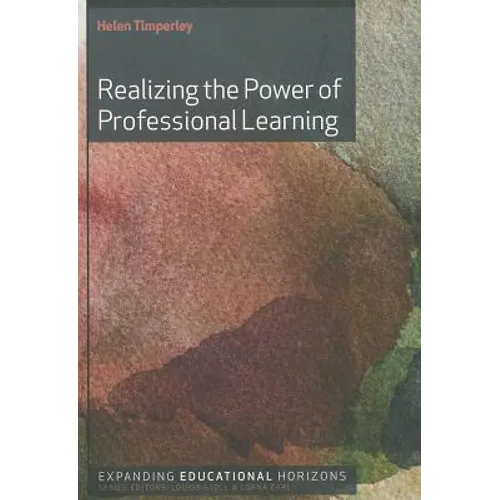 Realizing the Power of Professional Learning
