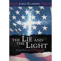 The Lie and the Light: America/Divided