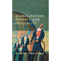 Globalization, Poverty and Inequality: Between a Rock and a Hard Place