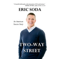 Two-Way Street: An American Success Story