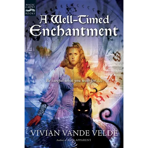 A Well-Timed Enchantment