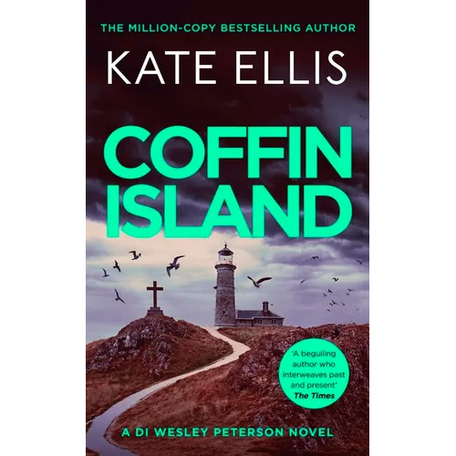 Coffin Island: An Unmissable Mystery in the Di Wesley Peterson Crime Series